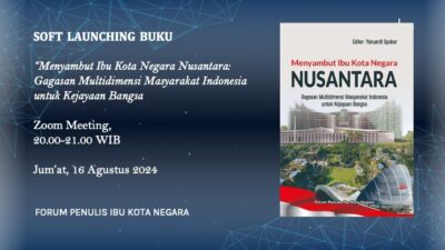 Soft Launching Buku “Menyambut Ibu Kota Negara Nusantara