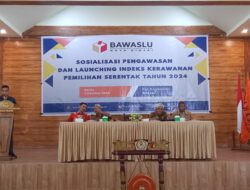 Bawaslu Kota Binjai Melaksanakan Kegiatan Sosialisasi Pengawasan dan Launching Indeks Kerawanan Pemilihan Serentak Tahun 2024