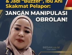Disebut Sebar Hoaks & Jadi ‘Buzzer’, Ibu Ani Skakmat Pelapor: Jangan Manipulasi Obrolan!