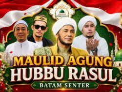 Maulid Nabi di Batam Center Berlangsung Khidmat, Haji Rahmat: Mari Kenali Sosok dan Perjuangan Rasulullah