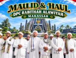 Maulid Akbar dan Haul Leluhur Saadah Digelar di Makassar, Dpc Rabithah Alawiyah Makasar Kukuhkan Kepengurusan Baru