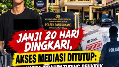 JANJI 20 HARI DINGKARI, AKSES MEDIASI DITUTUP: KELUARGA IBRAHIM TUDING PENYIDIK POLSEK PANAKKUKANG TIDAK TRANSPARAN